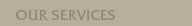 Our Services